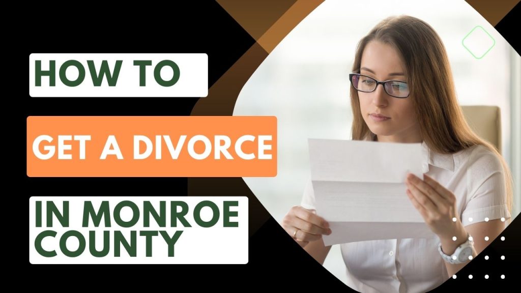 how-to-get-a-divorce-in-monroe-county